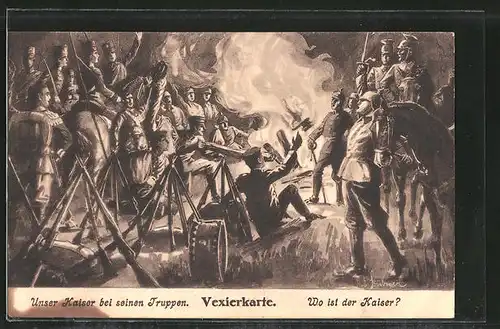 Künstler-AK Vexierkarte, Kaiser Wilhelm II. bei seinen Truppen, Wo ist der Kaiser