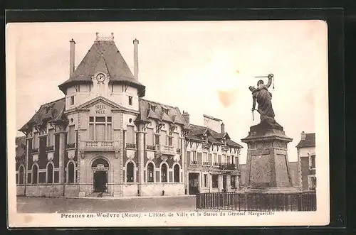 AK Fresnes-en-Woevre, L'Hotel de Ville et la Statue du Général Margueritte