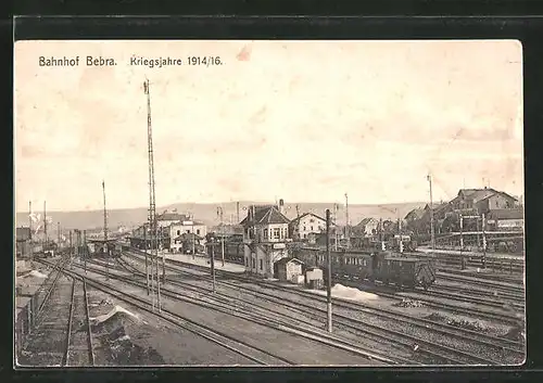 AK Bebra, Bahnhof in den Kriegsjahren 1914/16