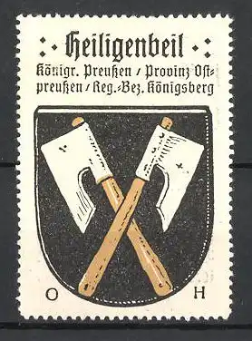 Reklamemarke Heiligenbeil, Königreich Preussen, Provinz Ostpreussen, Reg.-Bz. Königsberg, Wappen