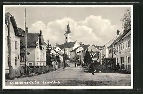 AK Waizenkirchen, Bahnhofstrasse mit Blick zur Kirche