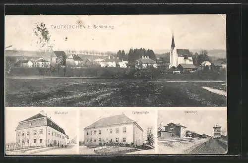 AK Taufkirchen, Bahnhof, Volksschule, Hotel Maierhof