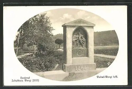 AK Waltwil-Wengi, Schulthess Wengi Denkmal