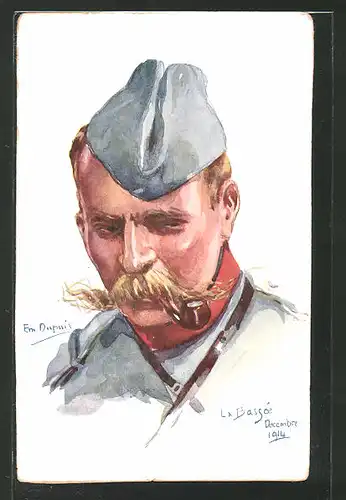 Künstler-AK Em. Dupuis: "La Bassée Decembre 1914" Soldat mit Pfeife und Schiffchen