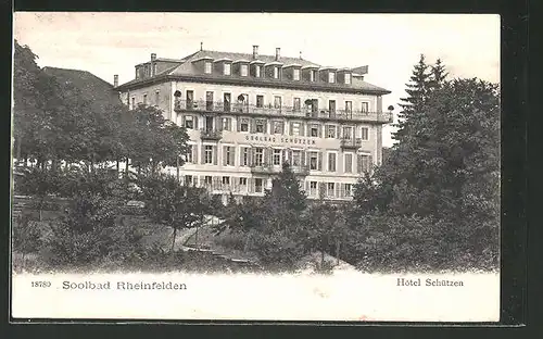 AK Rheinfelden, Soolbad Hotel Schützen