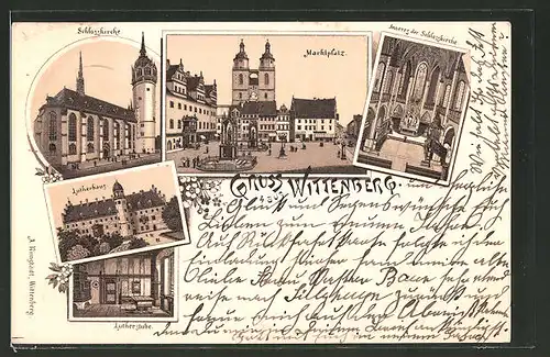 AK Wittenberg, Schlosskirche, Inneres der Schlosskirche, Lutherhaus, Lutherstube, Marktplatz