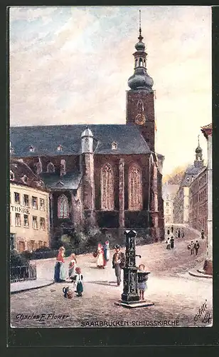 Künstler-AK Charles F. Flower: Saarbrücken, Strassenpartie an der Schlosskirche