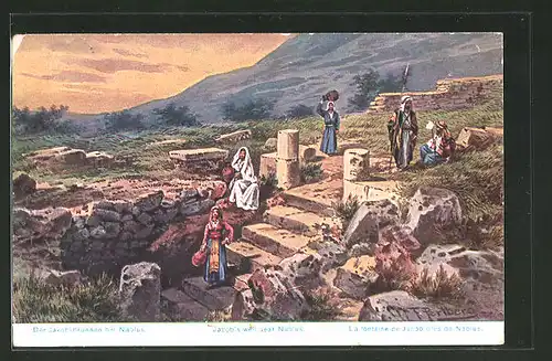 Künstler-AK Friedrich Perlberg: der Jakobsbrunnen bei Nablus