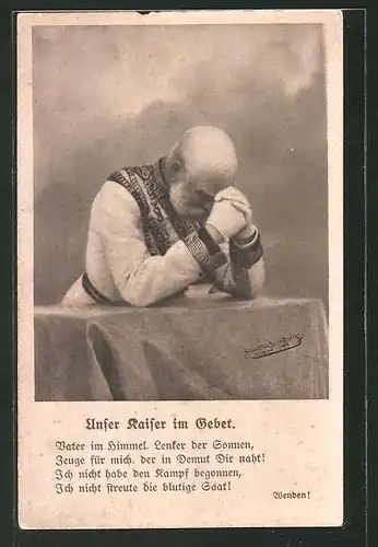Künstler-AK Charles Scolik: "Unser Kaiser im Gebet!", Porträt von Kaiser Franz Josef I. von Österreich