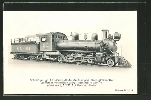 AK Hanomag, Hannover-Linden, Schmalspurige 1 D-Zweizylinder-Nassdampf-Güterzuglok, Brasilien