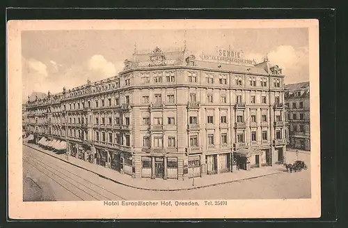 AK Dresden, Prager Strasse mit Hotel Europäischer Hof