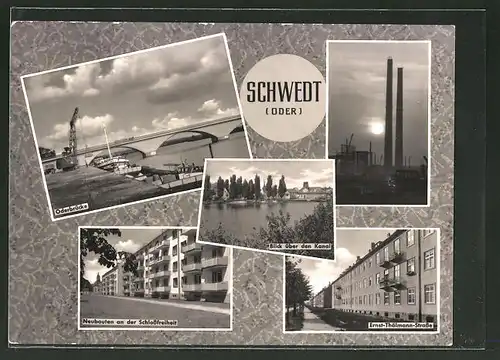 AK Schwedt, Oderbrücke, Kanal, Ernst-Thälmann-Strasse & Neubauten an der Schlossfreiheit