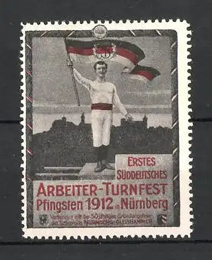 Reklamemarke Nürnberg, 1. Süddeutsches Arbeiter-Turnfest 1912, Athlet mit Fahne vor Stadtsilhouette