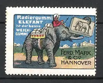 Reklamemarke Hannover, Elefant Radiergummi, Ferd. Marx & Co., Asiate reitet auf einem Elefant