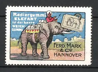 Reklamemarke Hannover, Elefant Radiergummi, Ferd. Marx & Co., Asiate reitet auf einem Elefant