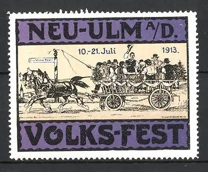 Reklamemarke Neu-Ulm, Volks-Fest 1913, Bürger mit Pferdefuhrwerk fahren zum Fest, lila