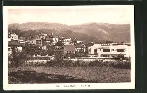 AK Argelès, la Ville, Teilansicht vom Ort