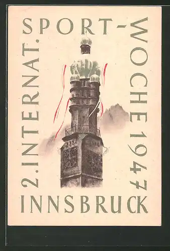AK Innsbruck, 2. Internationale Sportwoche 1947, Turm
