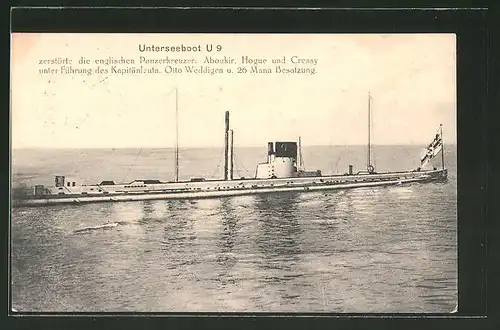 AK U-Boot U9, zerstörte 3 englische Panzerkreuzer unter Kapitän Otto Weddigen