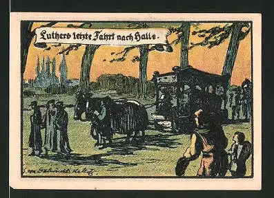 Notgeld Halle an der Saale 1921, 50 Pfennig, Marktplatz und Burg Giebichenstein, Luthers letzte Fahrt nach Halle