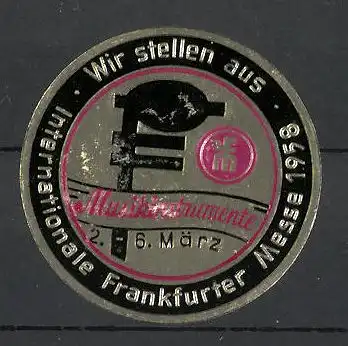 Präge-Reklamemarke Frankfurt, Internationale Messe für Musikinstrumente 1958, Messelogo