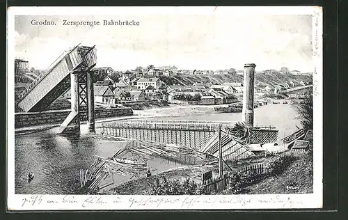 AK Grodno, Zersprengte Bahnbrücke