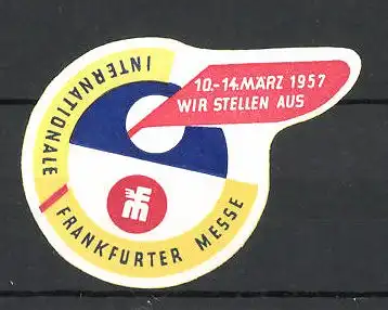 Reklamemarke Frankfurt, Internationale Messe 1957, Messelogo