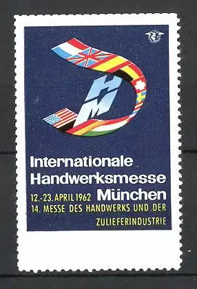 Reklamemarke München, Internationale Handwerksmesse 1962, Messeolog mit verschiedenen Länderflaggen