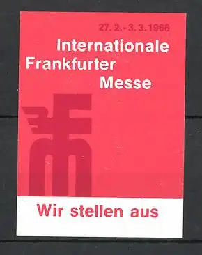 Reklamemarke Frankfurt, Internationale Messe 1966, Messelogo