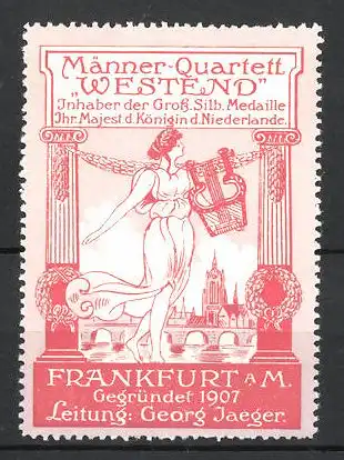 Reklamemarke Frankfurt / Main, Männer-Quartett Westend, Dame mit Lyra, Blick zur Stadt, rot