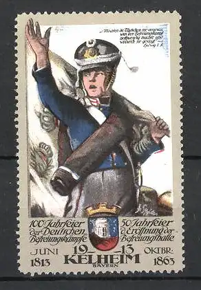 Reklamemarke Kelheim, 100 Jahrfeier der Befreiungskriege & 50 Jahrfeier der Befreiungshalle 1913, Soldat grüsst