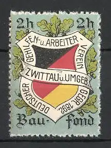 Reklamemarke Zwittau, Deutscher Gehilfen & Arbeiterverein, Baufond, Deutsches Wappen und Eichenlaub
