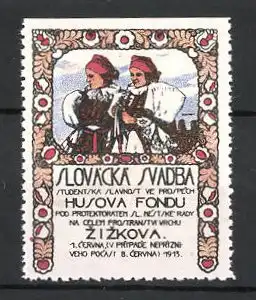 Reklamemarke Zizkova, Slovacka Svadba 1913, Frauen in Tracht