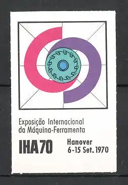 Reklamemarke Hanover, Exposicao Internacional da Maquina-Ferramenta 1970, Messelogo