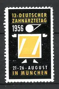 Reklamemarke München, 13. Deutscher Zahnärztetag 1956