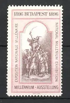 Reklamemarke Budapest, Millenium-Ausstellung 1896, Soldaten