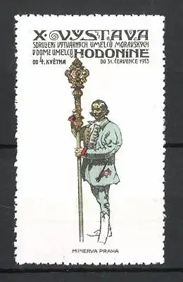 Reklamemarke Hodonín, X. Vystava 1913, Minerva Praha