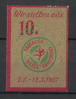 Reklamemarke Passau, 10. Passauer Frühjahrs-Messe 1957, Messe-Logo