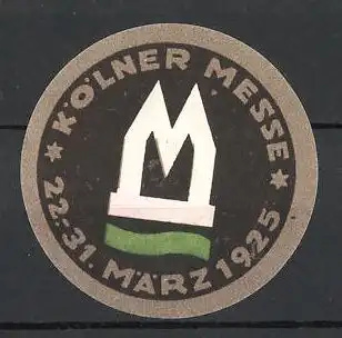 Reklamemarke Köln, Kölner Messe 1925, Messe-Logo