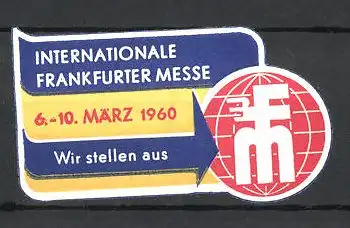 Reklamemarke Frankfurt am Main, Internationale Frankfurter Messe 1960, Messe-Logo