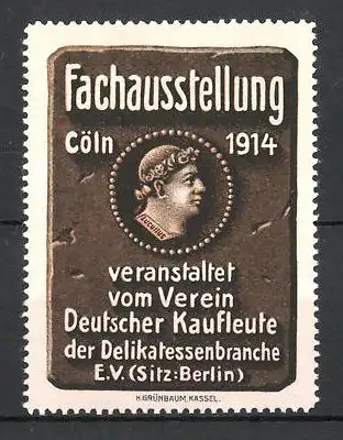 Reklamemarke Köln, Fachausstellung vom Verein Deutscher Kaufleute der Delikatessenbranche 1914, Lucullus