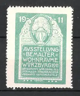 Reklamemarke Würzburg, Ausstellung bemalter Wohnräume 1911, Blumenvase, grün