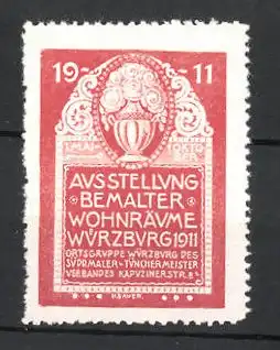 Reklamemarke Würzburg, Ausstellung bemalter Wohnräume 1911, Blumenvase, rot