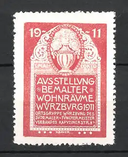 Reklamemarke Würzburg, Ausstellung bemalter Wohnräume 1911, Blumenvase, rot