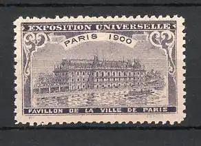 Reklamemarke Paris, Exposition Universelle 1900, Pavillon de la Ville de Paris