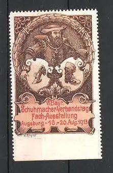 Reklamemarke Augsburg, VI. Bayrischer Schumacher-Verbandstag-Ausstellung 1913, Schuhmacher mit Wappen