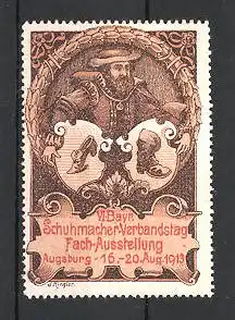 Reklamemarke Augsburg, VI. Bayrischer Schumacher-Verbandstag-Ausstellung 1913, Schuhmacher mit Wappen