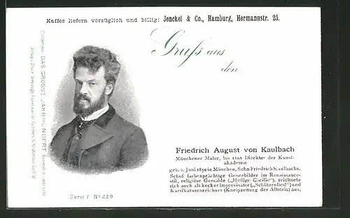 AK Serie: Das grosse Jahrhundert, Porträt von Friedrich August von Kaulbach