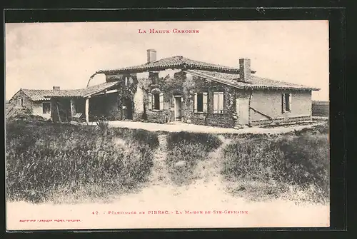 AK Pibrac, pèlerinage, la maison de Ste-Germaine
