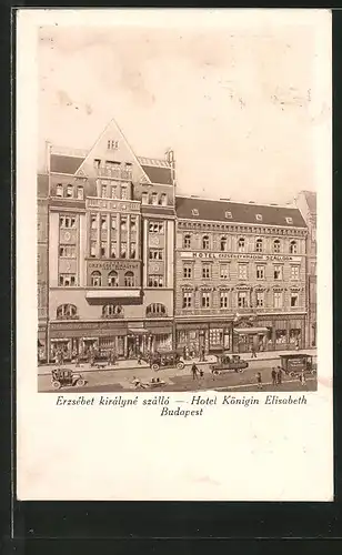 AK Budapest, Erzsébet királyné szálló, Hotel Königin Elisabeth, Egyetem-Utca 5